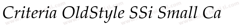Criteria OldStyle SSi Small Caps字体转换